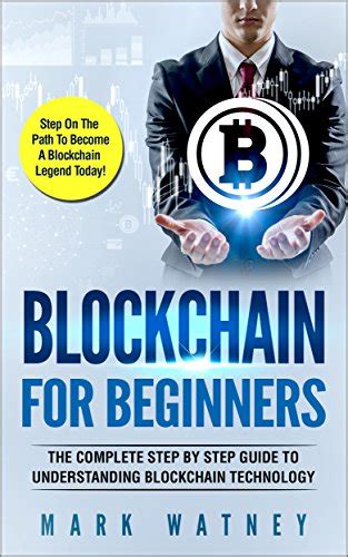 Amazon Co Jp Blockchain For Beginners The Complete Step By Step Guide