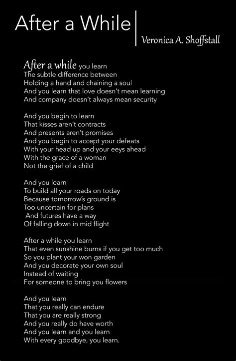 After A While” By Veronica A Shoffstall Meaningful Poems