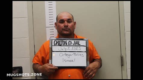 ORTEGA TORRES ISMAEL 07 02 2023 Chilton County Mugshots Zone