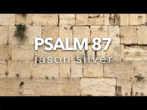 🎤 Psalm 87 Song - YouTube | Psalms, Psalm 87, Songs