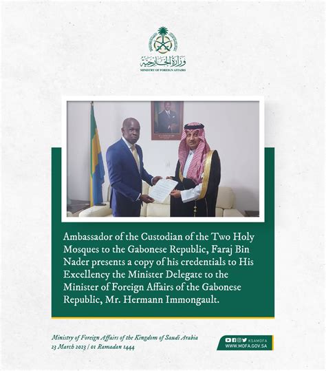 Foreign Ministry On Twitter Saudi Ambassador To Gabon Faraj Bin