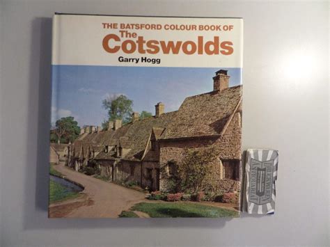 The Batsford Colour Book Of The Cotswolds By Hogg Garry Sehr Gut