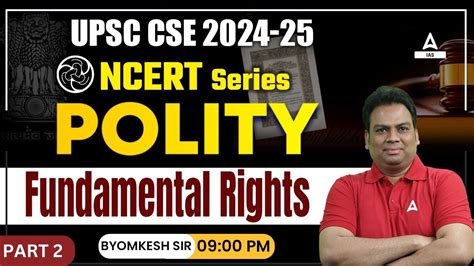 Fundamental Rights Polity For Upsc Cse By Byomkesh Sir Youtube