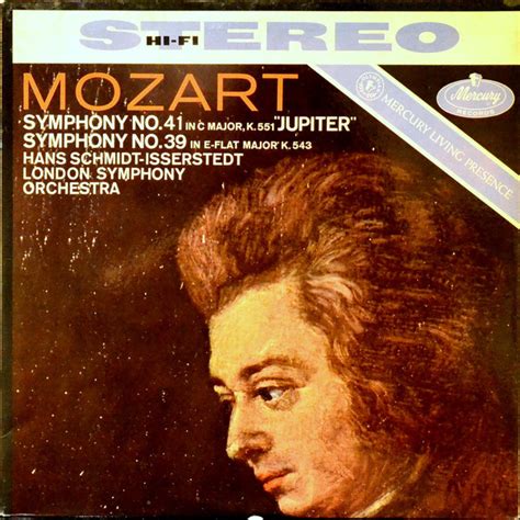 Symphony No 41 Jupiter Symphony No 39 By Wolfgang Amadeus Mozart The London Symphony