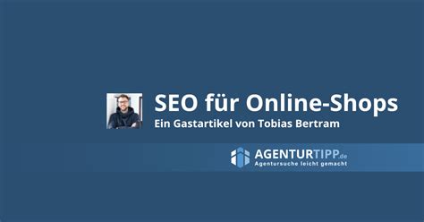 Seo F R Online Shops Tipps F R Mehr Traffic Und Umsatz