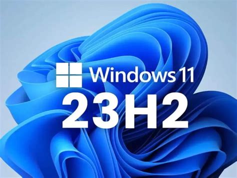 Windows 11 Version 23H2 Everything You Need To Know ARENA OF TECH