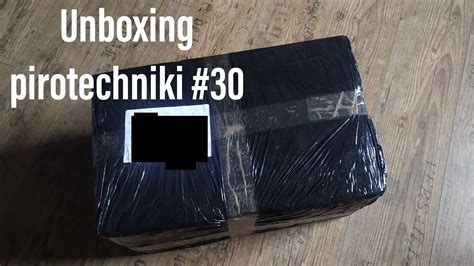 Unboxing Pirotechniki Ze Sklepu X 30 YouTube