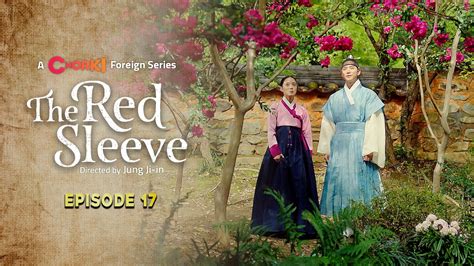 The Red Sleeve Episode 17