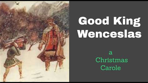 Good King Wenceslas A Very Merry Christmas Carol Book Retold By Bob