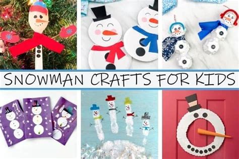 20+ Easy Snowman Crafts for Kids | Mombrite