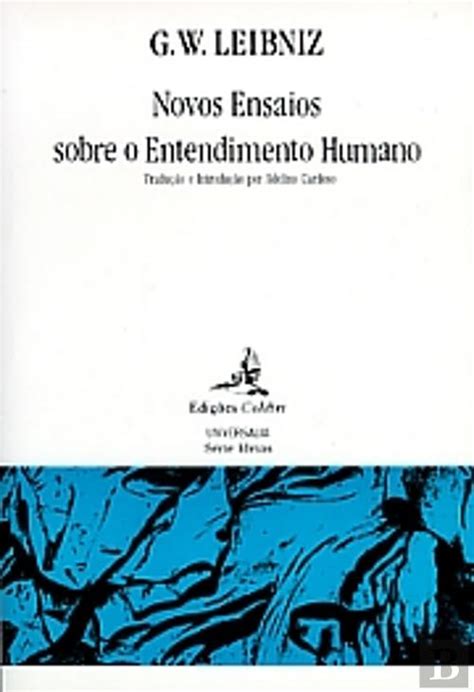 Novos Ensaios Sobre O Entendimento Humano G W Leibniz Livro Bertrand