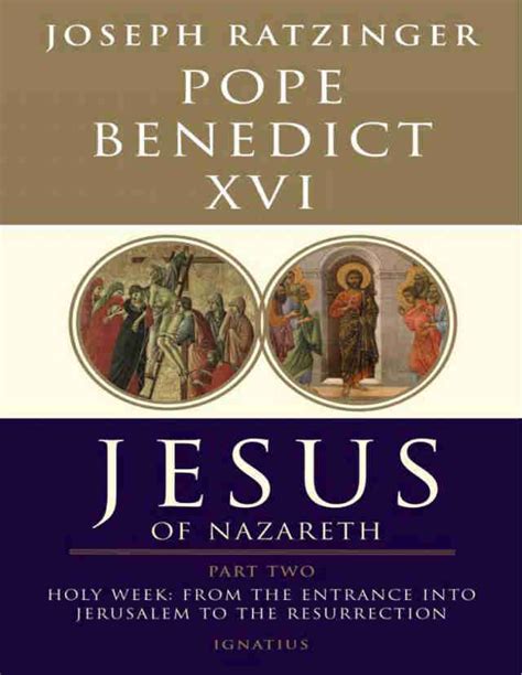 Jesus Of Nazareth Part Two by Ratzinger Joseph - Free pdf download