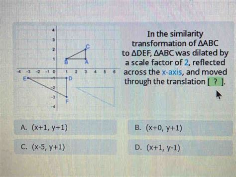 Solved In The Similarity Transformation Of Delta Abc To Delta Def