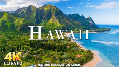 FLYING OVER HAWAII 4K UHD Relaxing Music Along With Beautiful