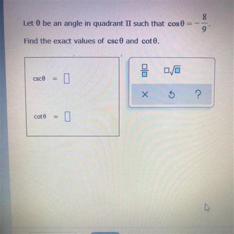 Let O Be An Angle In Quadrant Ii Such That Cos Find The Exact