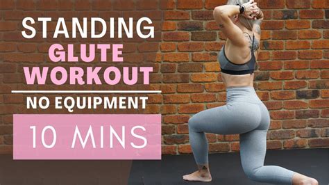 10 Minute Standing Glute Workout Good For Balance No Jumping No