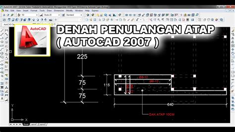 Cara Gambar Rencana Atap Dak Beton Di Autocad Off