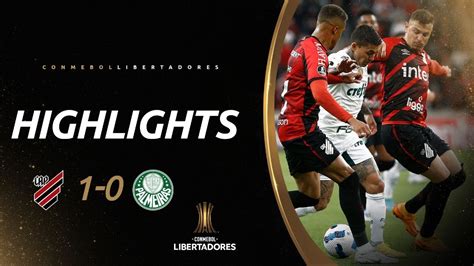 Athletico Paranaense Vs Palmeiras Highlights Conmebol