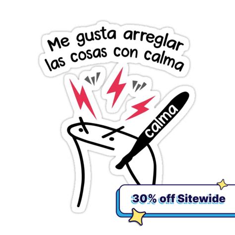 Flork Con Calma Meme Sticker For Sale By Latinopower Memes Meme