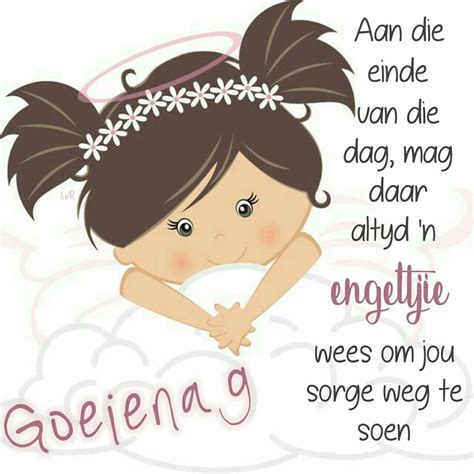 Goeie Nag Afrikaans Quotes Special Quotes Good Morning Good Night