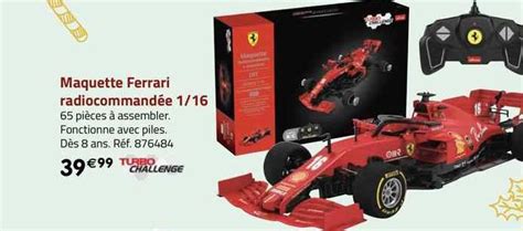 Promo Maquette Ferrari Radiocommandée 1 16 Turbo Challenge chez La