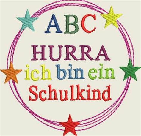 Stickdatei Einschulung Schule Hurra Ich Bin Ein Schulkind 549