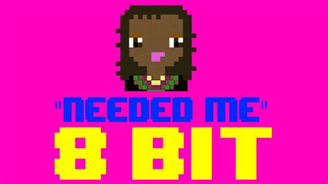 Needed Me 8 Bit Remix Cover Version [tribute To Rihanna] 8 Bit