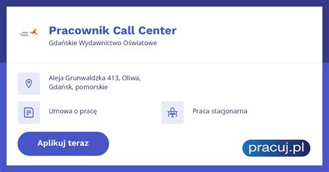 Oferta Pracy Pracownik Call Center Gda Skie Wydawnictwo O Wiatowe Gda Sk