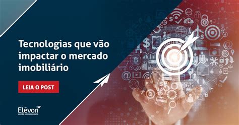 Tecnologias Que V O Impactar O Mercado Imobili Rio