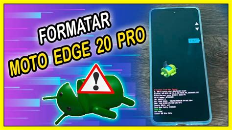 Como Formatar O Moto E 20 - Como formatar o Moto Edge 20 Pro – Hard Reset – ANDROIDEMLOOP