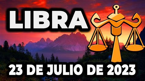 💥𝐋𝐚 𝐫𝐞𝐬𝐩𝐮𝐞𝐬𝐭𝐚 𝐪𝐮𝐞 𝐧𝐞𝐜𝐞𝐬𝐢𝐭𝐚𝐬 𝐯𝐚 𝐚 𝐥𝐥𝐞𝐠𝐚𝐫😍libra ♎ 23 De Julio De 2023horóscopo De Hoytarot Youtube