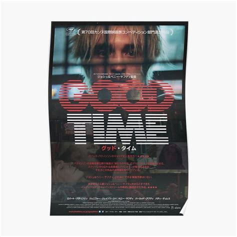 "Good Time Movie Poster Safdie Movie Japanese Poster" Poster by josh85wilkins | Redbubble