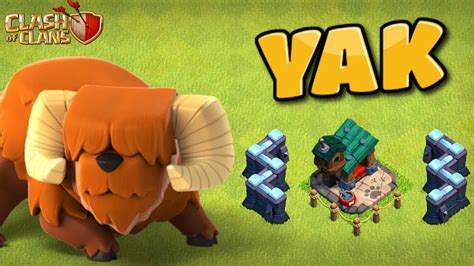 Sblocco Lo Yak Possente E Maxo Una Truppa Strana Clash Of Clans