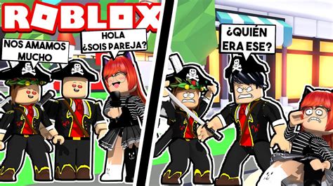 Exponiendo Infieles Ep 6 Ella Le EngaÑa Con Mi Novio Pirata En Roblox 💔 Youtube