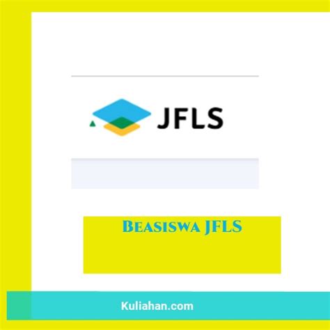 Beasiswa Jfls Untuk Diploma S S Dan S