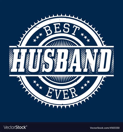 Best Husband Ever T Shirt Typography Royalty Free Vector