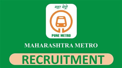 Maharashtra Metro Recruitment 2022 Check Posts Eligibility And Other