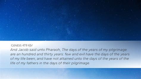 Genesis 47 9 KJV Desktop Wallpaper And Jacob Said Unto Pharaoh The