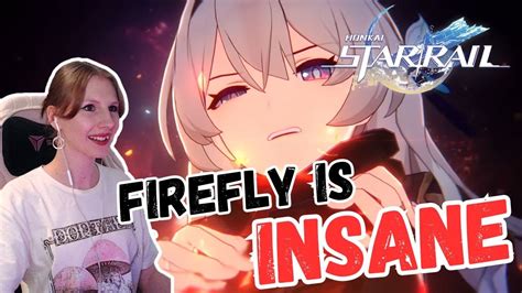 I Got Emotional Firefly Trailer Embers In A Shell Honkai Star Rail