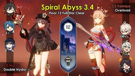 【spiral Abyss 34 F12】 Pyro Supremacy Iii C0 Hu Tao Double Hydro And C2