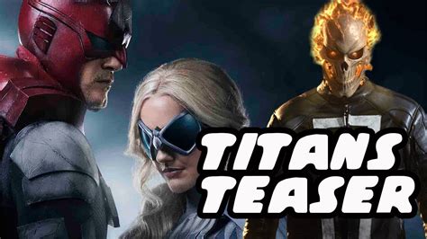 Titans Tv Show Teaser 2 Hawk And Dove Ghost Rider Return And Mack