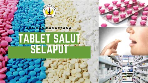 Tablet Salut Selaput Pengertian Cara Menggunakan Dan Cara Membuang