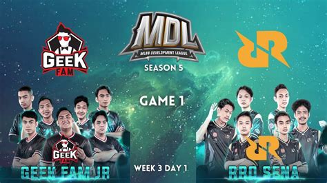 RRQ SENA Vs GEEK FAM JR Match 1 MDL ID SEASON 5 Week 3 Day 1 YouTube