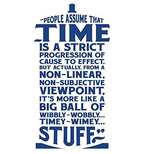 Wibbly Wobbly Timey Wimey Stuff