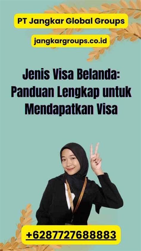 Jenis Visa Belanda Panduan Lengkap Untuk Mendapatkan Visa Jangkar