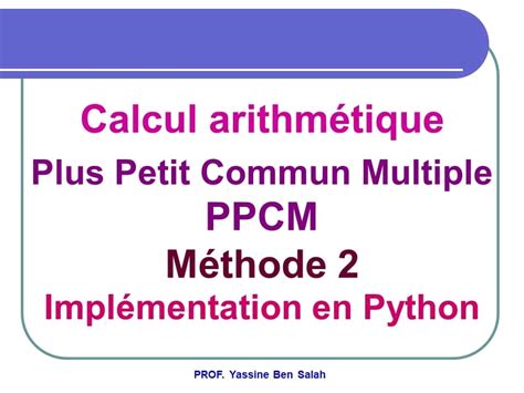 Bac Sc De L Informatique Algorithme Et Programmation PPCM