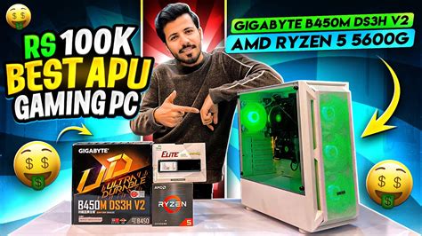 Rs K Best Apu Gaming Pc Build Amd Ryzen G Pc Build Pc