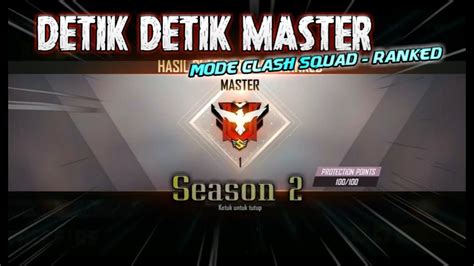 Detik Detik Master Mode Clash Squad Ranked Free Fire Youtube