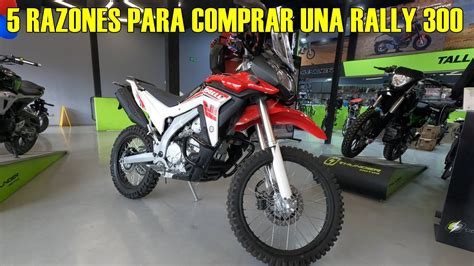 5 RAZONES PARA COMPRAR UNA RALLY 300 LONCIN VOGE GERRERO