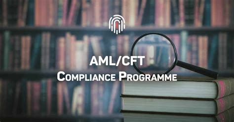 6 Elements Of An Effective Amlcft Compliance Programme Aml Cft